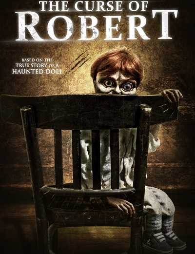 مشاهدة فيلم The Curse of Robert the Doll 2016 مترجم