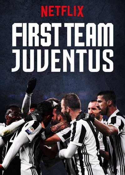 مشاهدة مسلسل First Team Juventus الموسم الثاني الحلقة 1