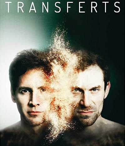 مشاهدة مسلسل Transferts الحلقة 5