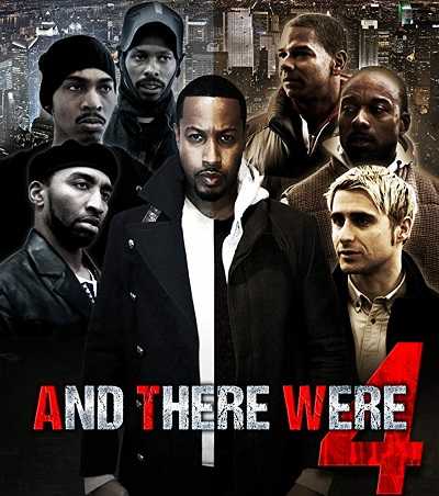 مشاهدة فيلم And There Were 4 2017 مترجم