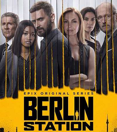 مسلسل Berlin Station الموسم الثاني الحلقة 7