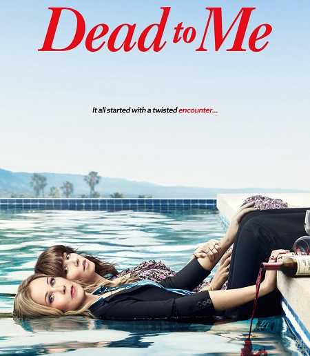 مسلسل Dead to Me الموسم الاول الحلقة 2