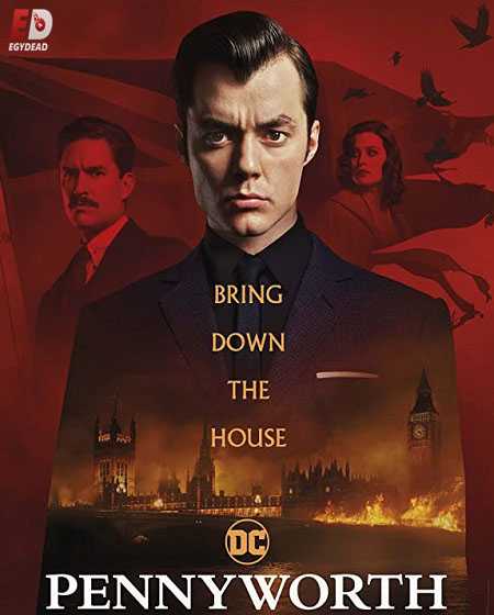 مسلسل Pennyworth الموسم الثاني الحلقة 10 مترجمة