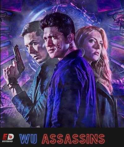 مسلسل Wu Assassins الموسم الاول الحلقة 1 مترجمة