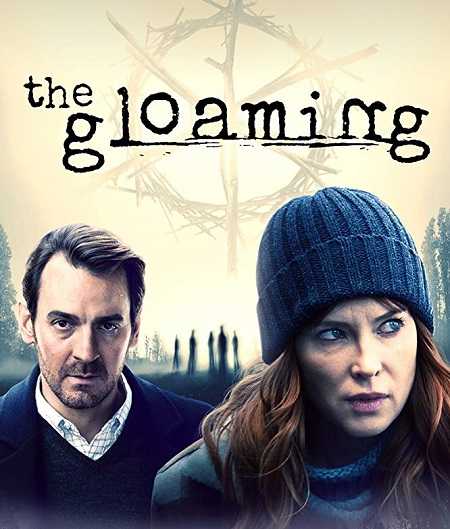 مسلسل The Gloaming الموسم الاول كامل