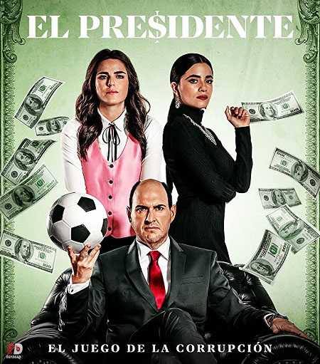 مسلسل El Presidente الموسم الاول الحلقة 1