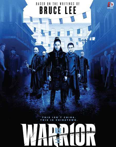 مسلسل Warrior 2019 الموسم الاول الحلقة 1