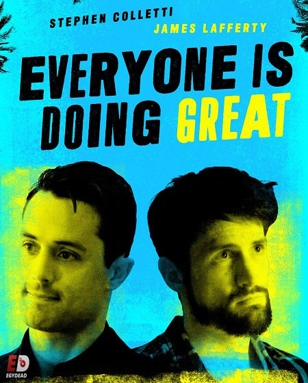 مسلسل Everyone Is Doing Great الموسم الاول كامل