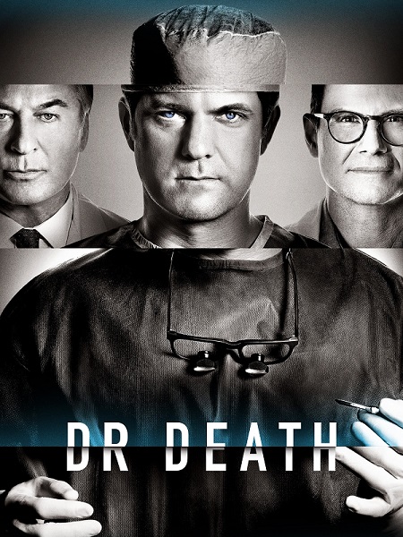 مسلسل Dr. Death الموسم الاول الحلقة 1 مترجمة
