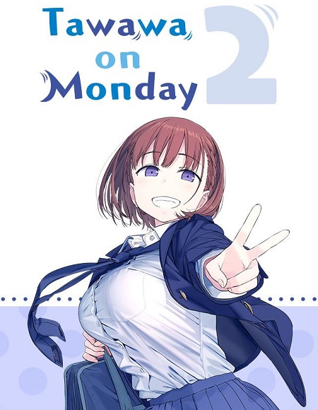انمي Getsuyoubi no Tawawa الموسم الثاني الحلقة 5 مترجمة