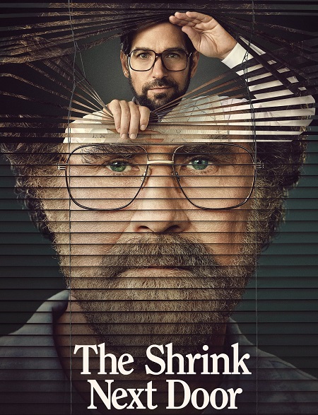 مسلسل The Shrink Next Door الحلقة 7 مترجمة