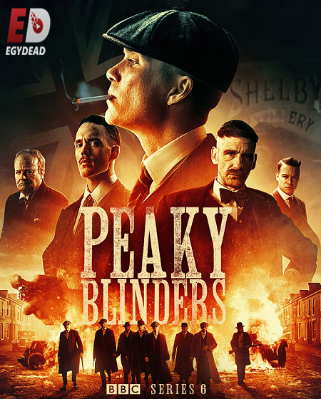 مسلسل Peaky Blinders الموسم السادس الحلقة 2 مترجمة