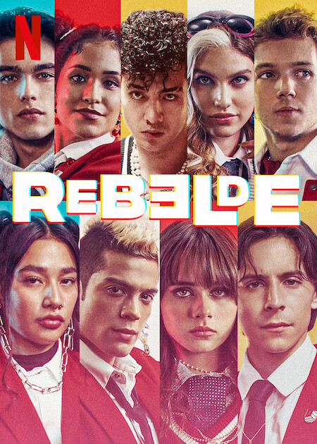 مسلسل Rebelde 2022 مترجم كامل