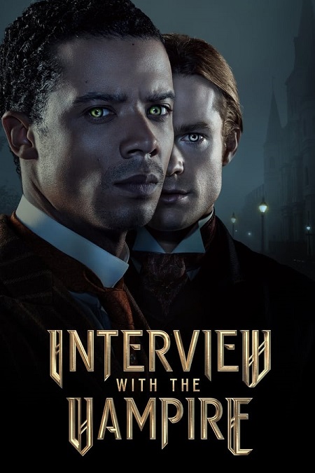 مسلسل Interview with the Vampire الموسم الاول الحلقة 2 مترجمة