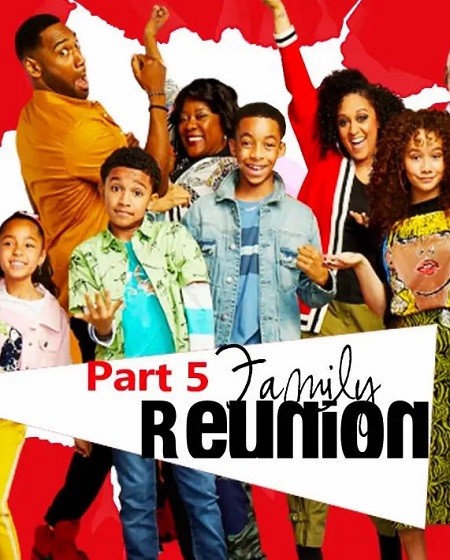 مسلسل Family Reunion الموسم الخامس الحلقة 6 مترجمة