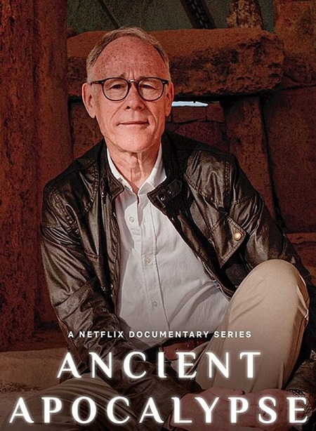 مسلسل Ancient Apocalypse الموسم الاول الحلقة 6 مترجمة