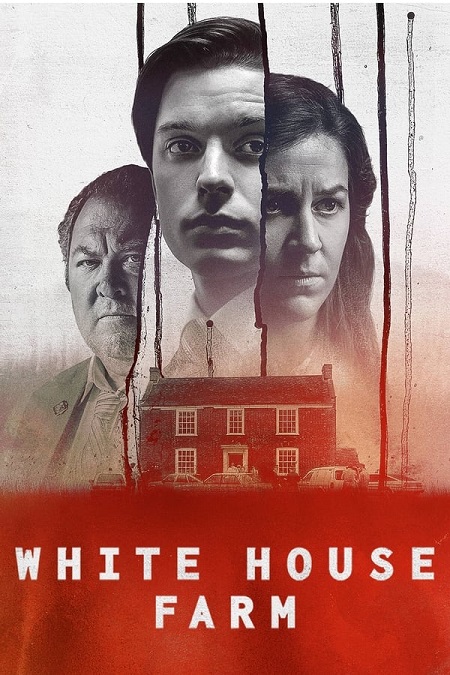 مسلسل White House Farm الموسم الاول الحلقة 3 مترجمة