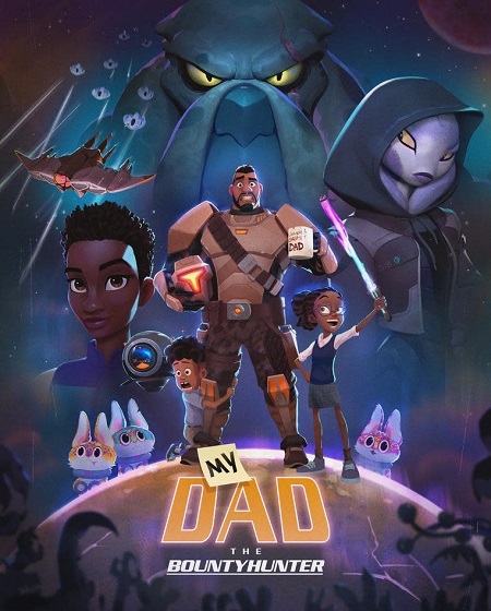 جميع مواسم My Dad the Bounty Hunter مترجم و مدبلج كامل