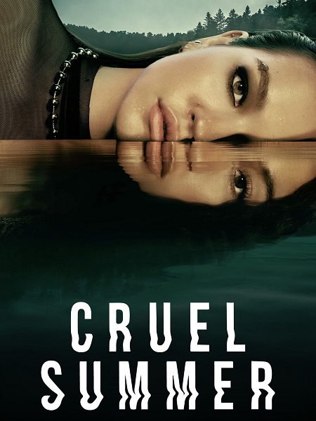 مسلسل Cruel Summer الموسم الثاني الحلقة 6 مترجمة