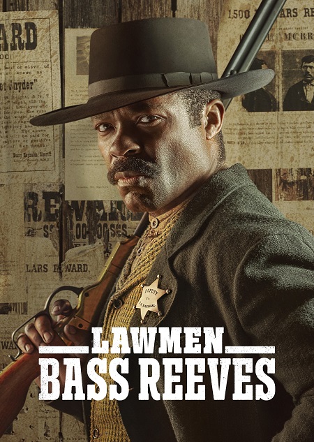 مسلسل Lawmen Bass Reeves 2023 مترجم كامل