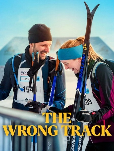 مشاهدة فيلم The Wrong Track 2025 مترجم