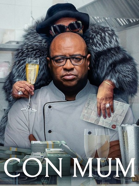 مشاهدة فيلم Con Mum 2025 مترجم