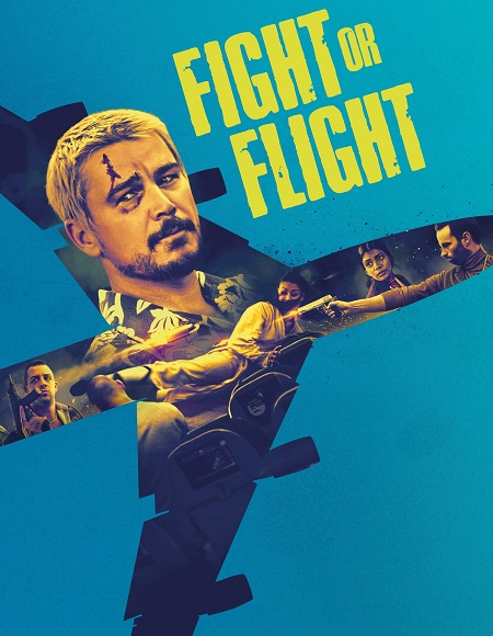 مشاهدة فيلم Fight or Flight 2025 مترجم