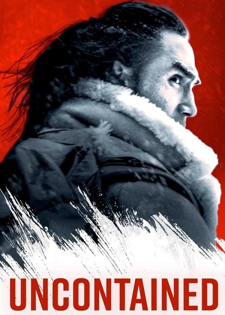 مشاهدة فيلم Uncontained 2025 مترجم