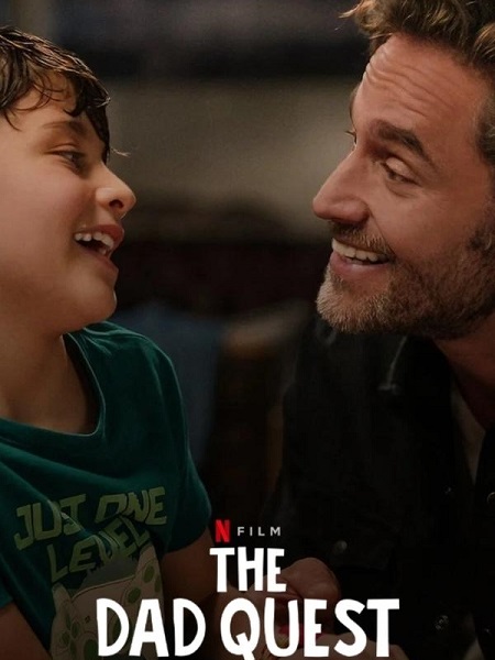 مشاهدة فيلم The Dad Quest 2025 مترجم