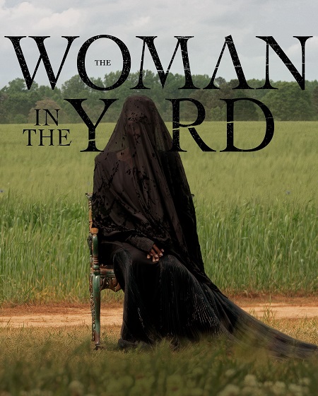 مشاهدة فيلم The Woman in the Yard 2025 مترجم