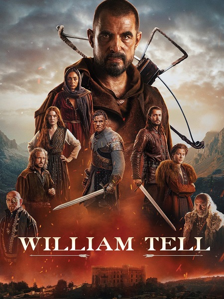 مشاهدة فيلم William Tell 2024 مترجم