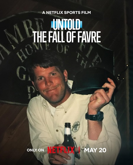 مشاهدة فيلم Untold The Fall of Favre 2025 مترجم