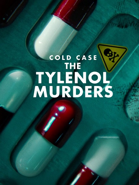 مسلسل Cold Case The Tylenol Murders 2025 مترجم كامل