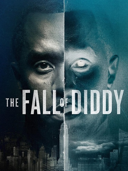 مسلسل The Fall of Diddy 2025 مترجم كامل