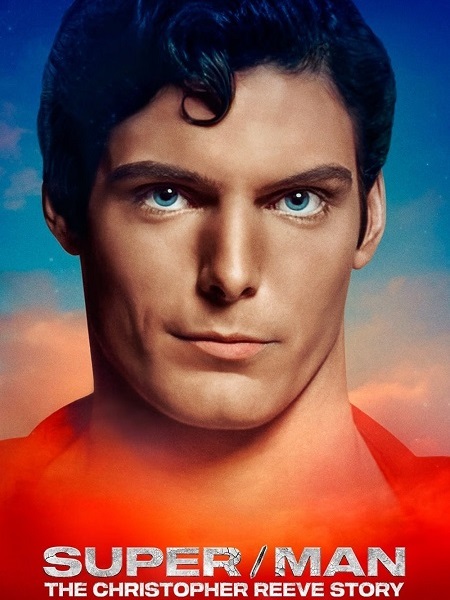 مشاهدة فيلم Super Man The Christopher Reeve Story 2024 مترجم