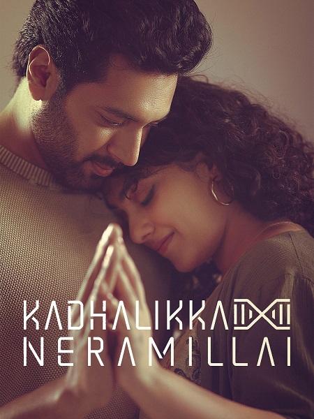 مشاهدة فيلم Kadhalikka Neramillai 2025 مترجم